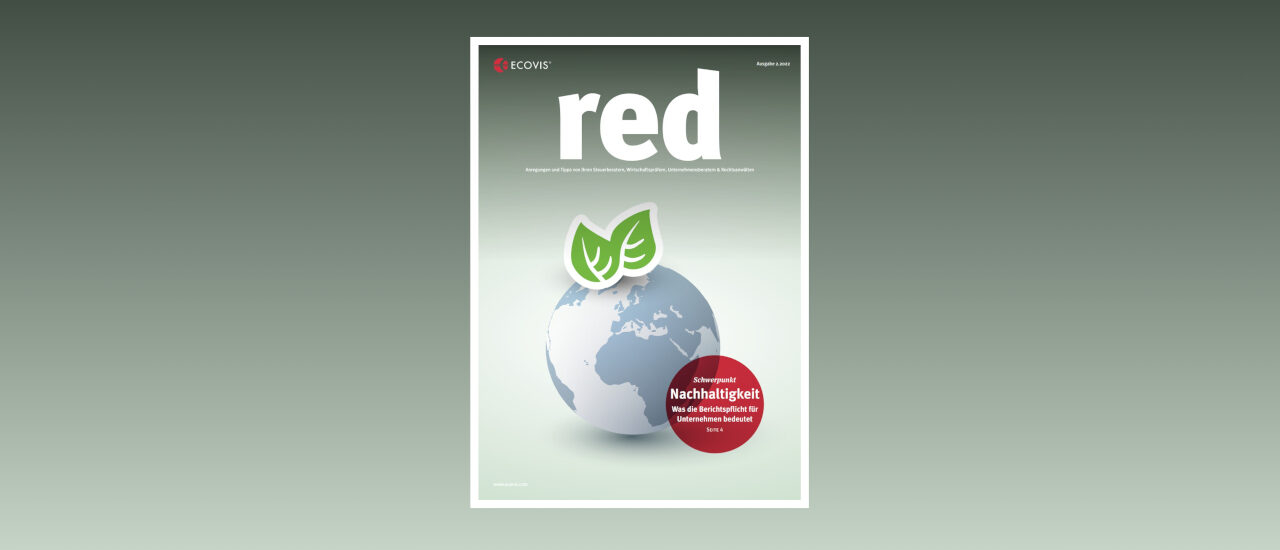ECOVIS red – Ausgabe 2/2022 - Ecovis Deutschland