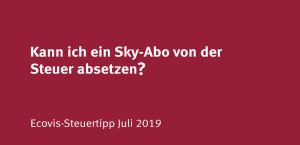 Sky-Abo von der Steuer absetzen