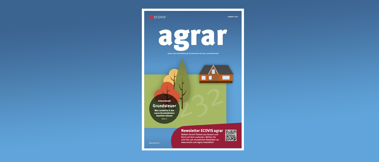 ECOVIS agrar – Ausgabe 2/2023 - Ecovis Deutschland